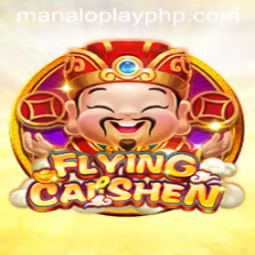 Discover the Thrills of FlyingCaiShen by MANALOPLAY