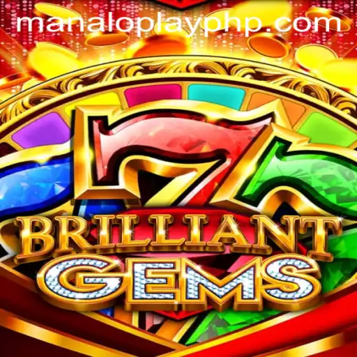 Exploring the Fascinating World of BrilliantGems: The Latest MANALOPLAY Sensation