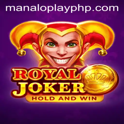 Explore the Exciting World of RoyalJoker: Unveiling MANALOPLAY